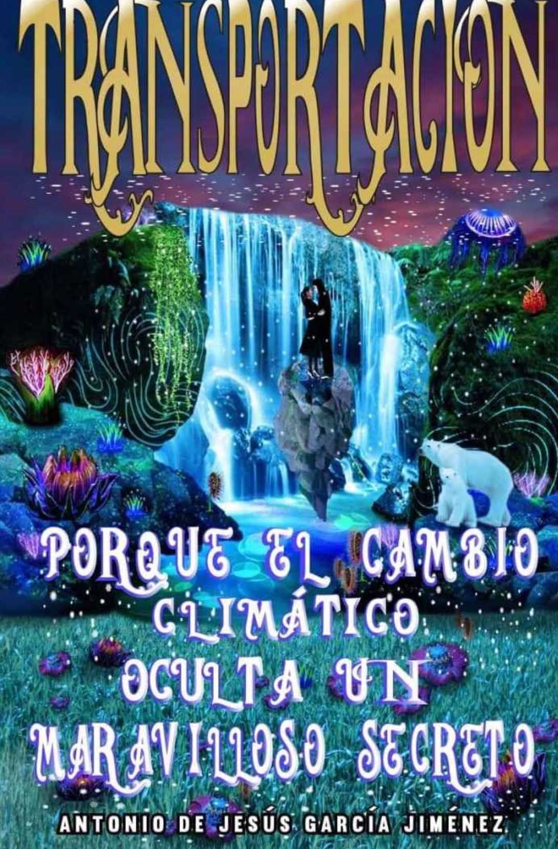 'Transportación', una novela de obligada lectura para concienciar sobre el cambio climático