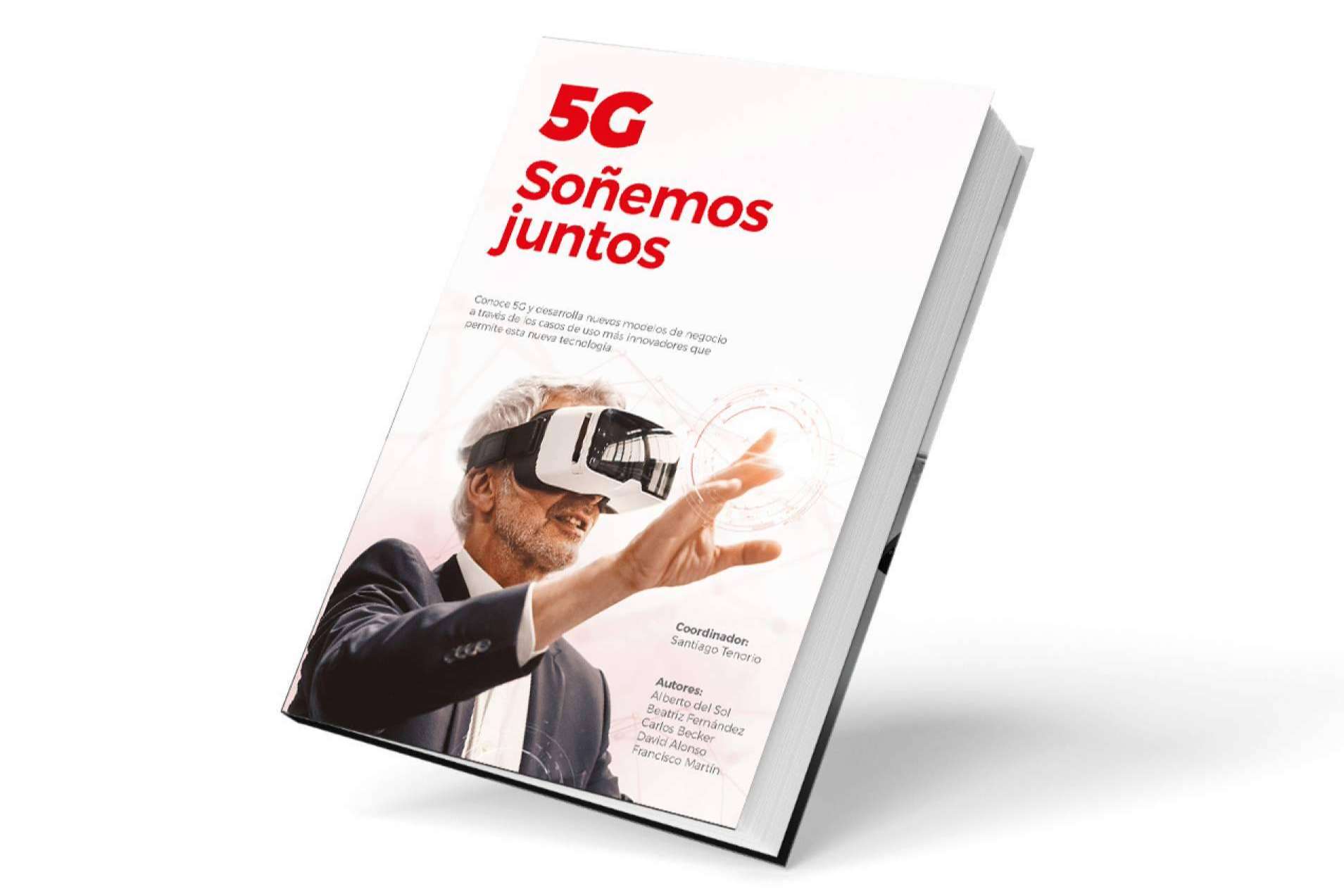 La editorial El Viso Media ha publicado El libro 5G soñemos juntos