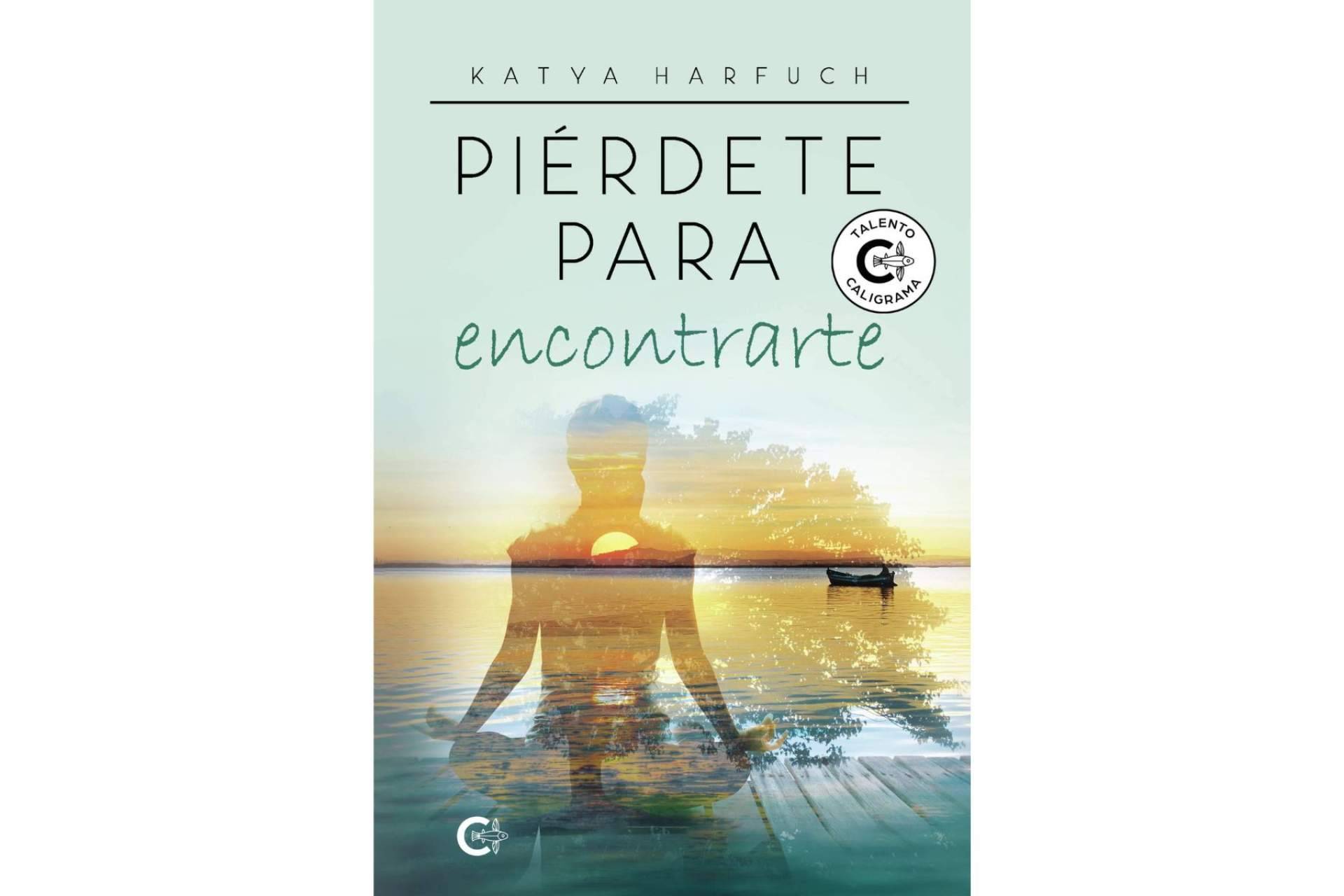 Un viaje de transformación y despertar espiritual de la mano del libro 'Piérdete para encontrarte'