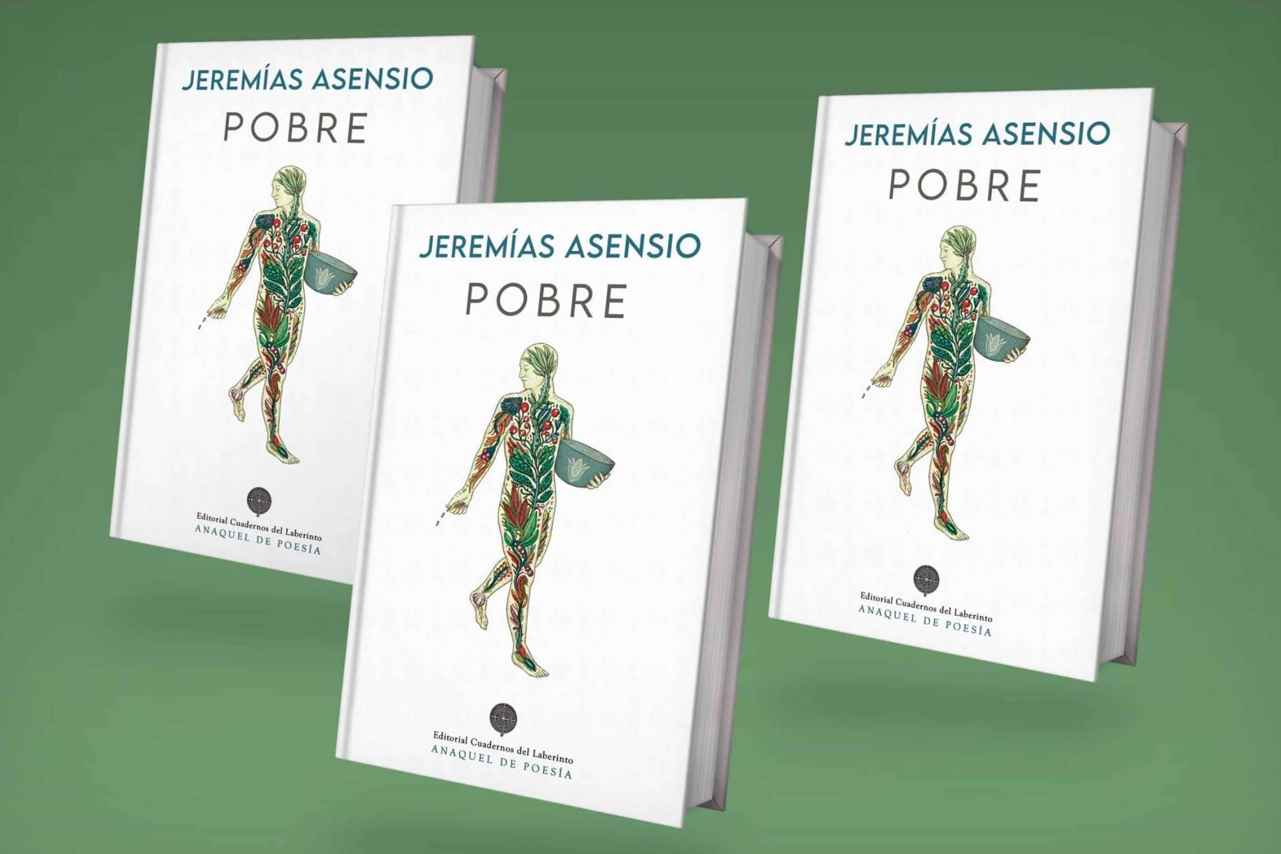 Ironía y crítica social en la poesía de Jeremías Asensio. Llega a las librerías su nuevo libro ‘Pobre’, editado por Cuadernos del Laberinto