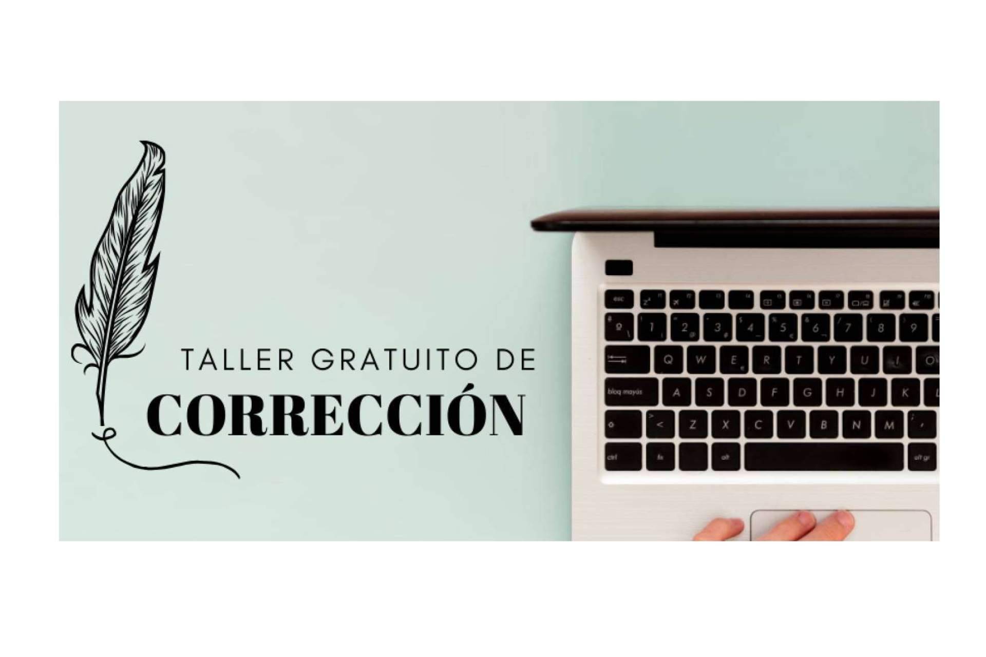 La oportunidad de formarse con un taller gratuito de corrección básica