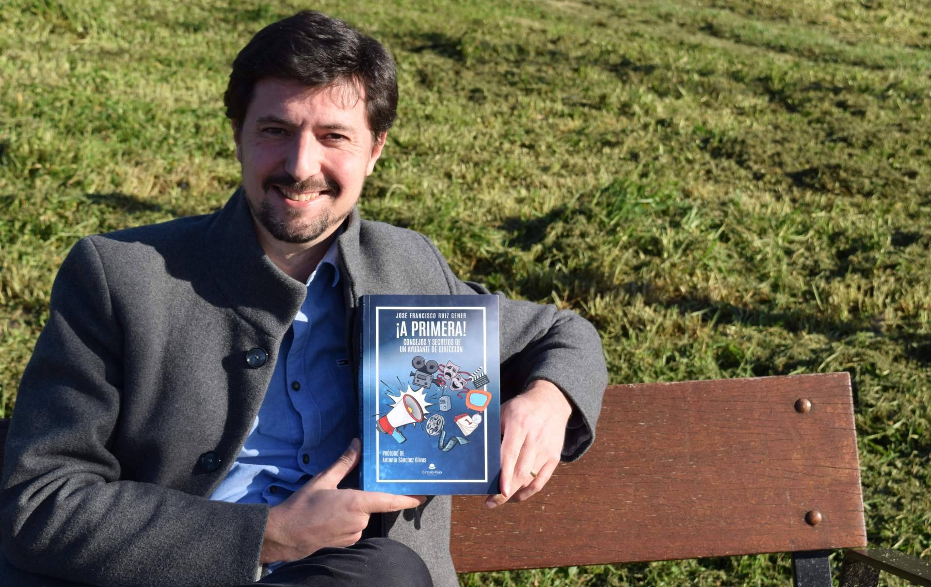 ‘¡A primera! Consejos y Secretos de un Ayudante de Dirección’, el libro ideal para cualquier